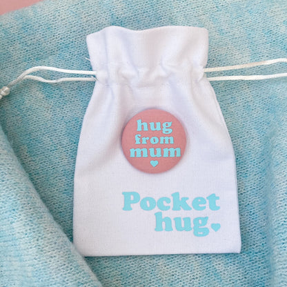 Hug from Mum Pin - Rose Blush & Turquoise with pouch