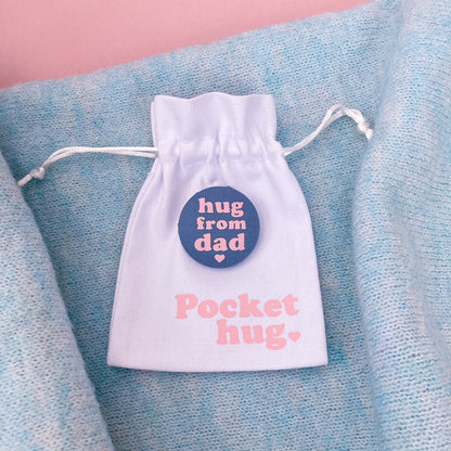 Hug from Dad Pin - Airforce Blue & Pink with pouch